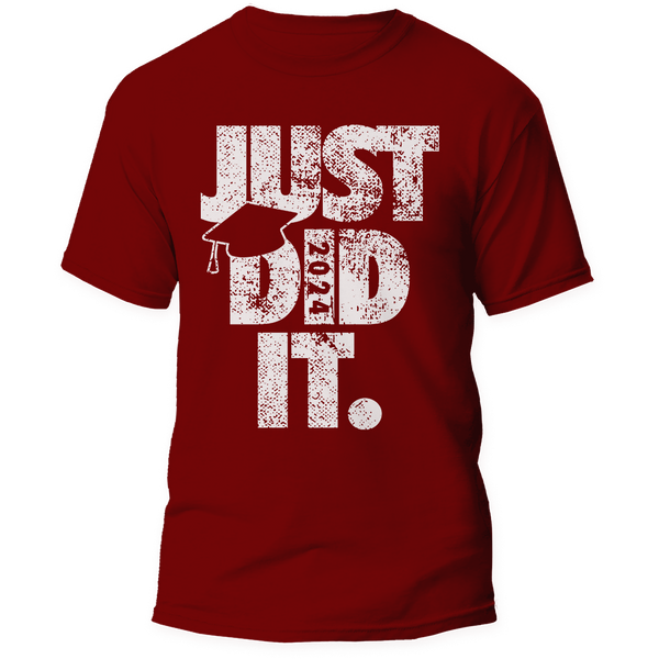Just Did It Graphic Tee