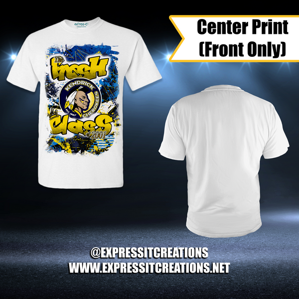 Class Reunion - Premium Shirt - Kendrick High - Fresh Class - exPress it! Creations
