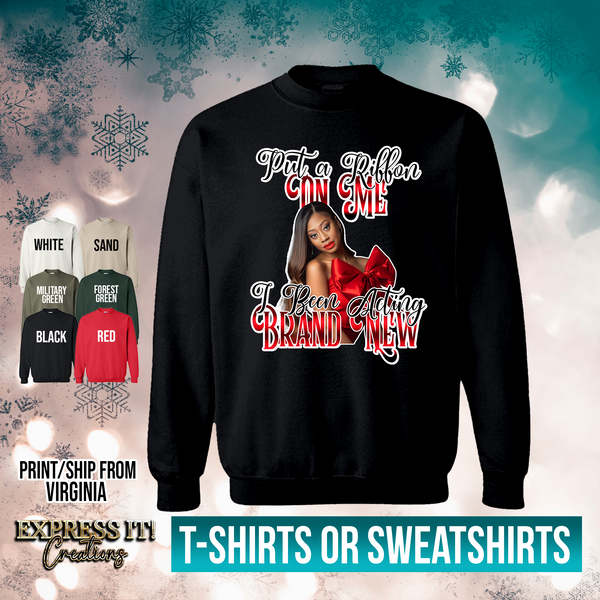 Put a Ribbon on Me Sweatshirt
