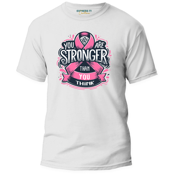 Awareness - Breast Cancer - Stronger Than You Think Shirt