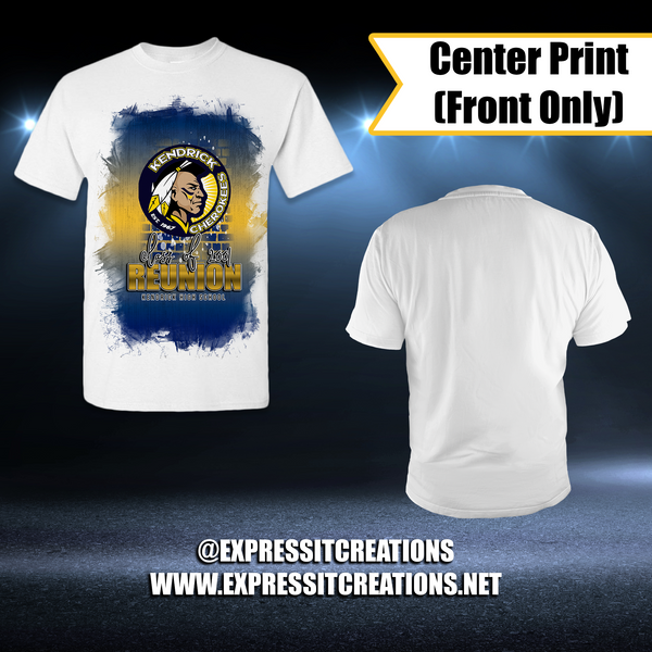 Class Reunion - Premium Shirt - Kendrick High - Reunion - exPress it! Creations