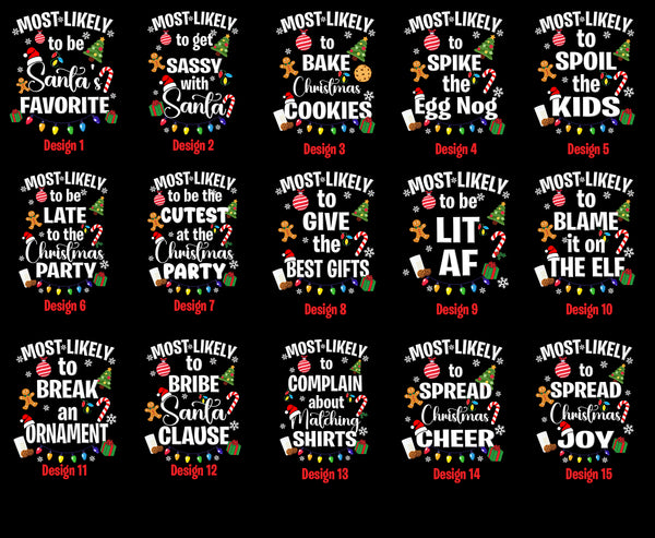 Adult Size Most Likely Family Matching Christmas Tee, Christmas Sweatshirt