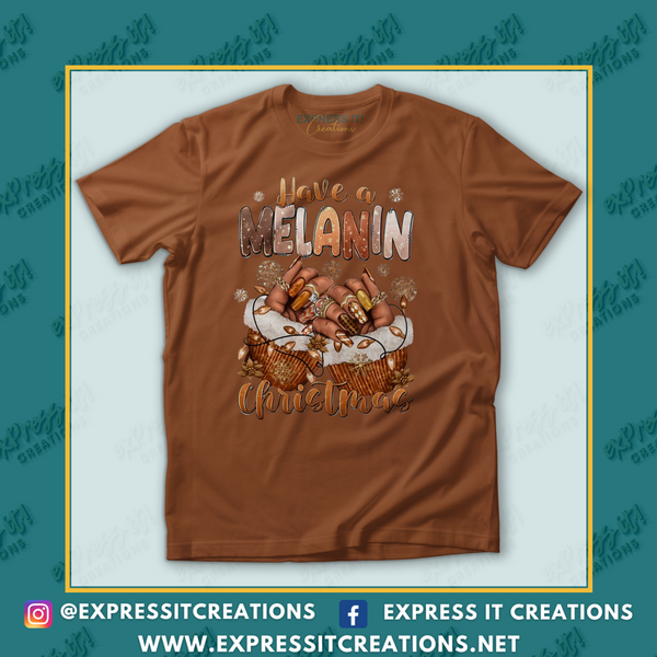 Have a Melanin Christmas Shirt