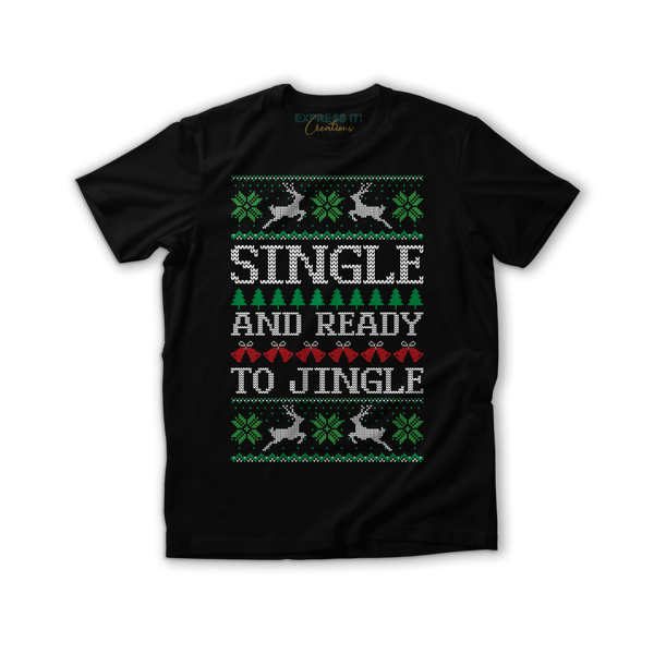 Single and Ready to Jingle Shirt