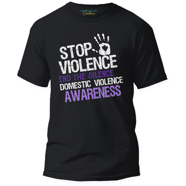 Awareness - Domestic Violence - Stop Violence Tee