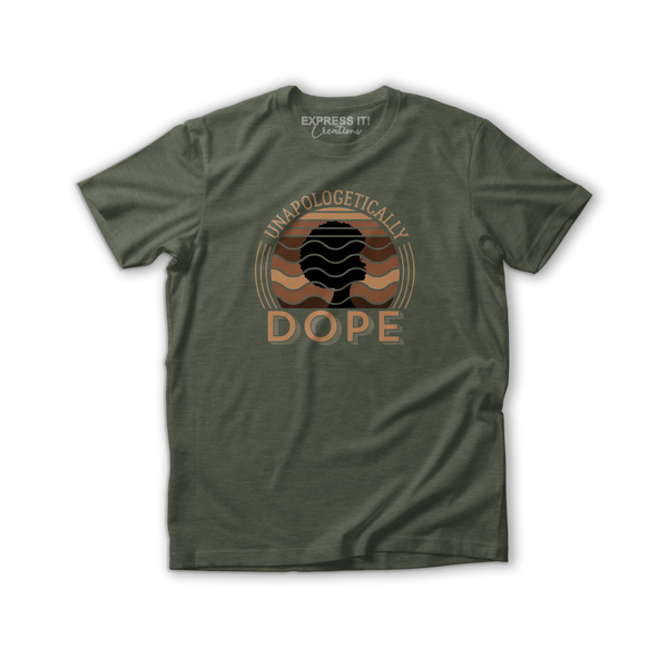 Unapologetically Dope Graphic Tee